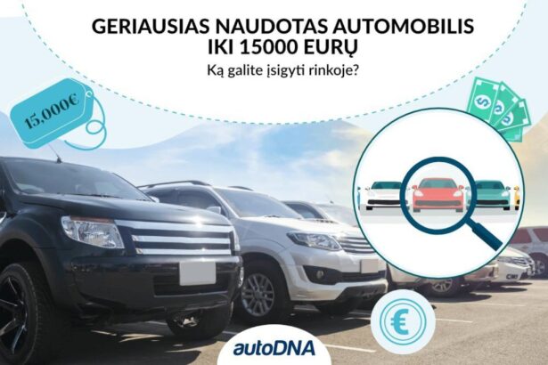 Kaip neapsigauti renkantis naudotą automobilį: ekspertų patarimai